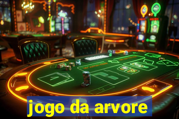 jogo da arvore